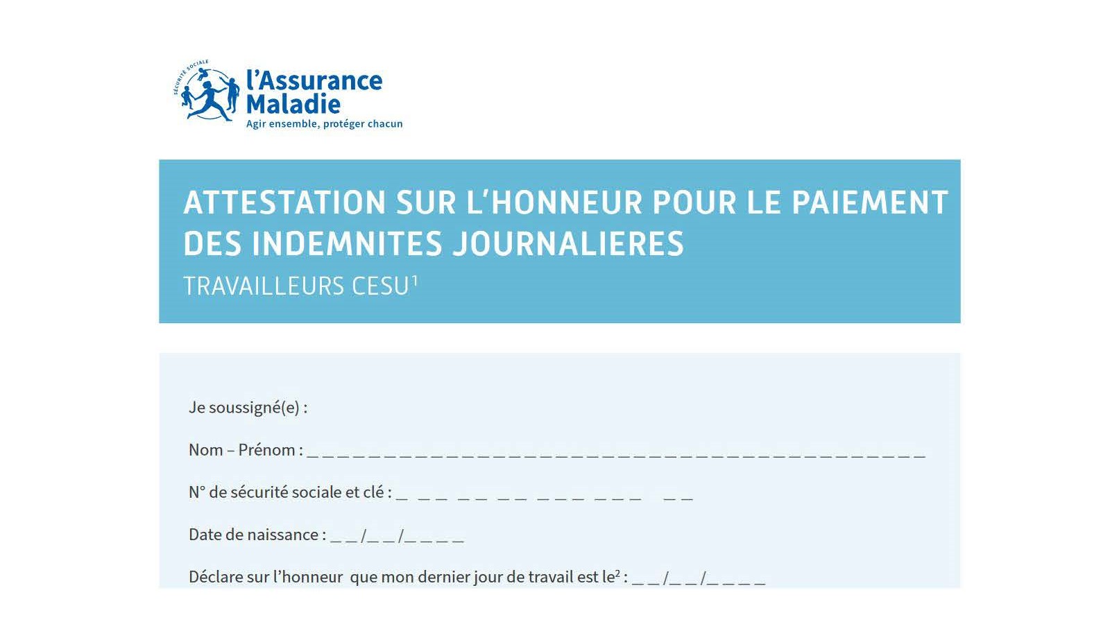 ATTESTATION SUR L’HONNEUR, PAIEMENT DES INDEMNITES JOURNALIERES